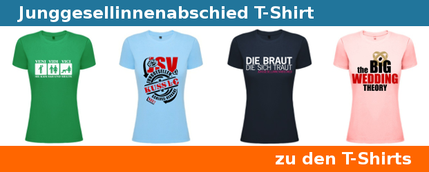 Junggesellinnenabschied T-Shirt